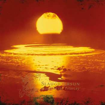 CD Dawn: Slaughtersun - Crown Of The Triarchy 32980