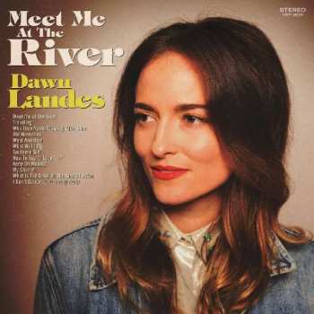Album Dawn Landes: Meet Me At The River