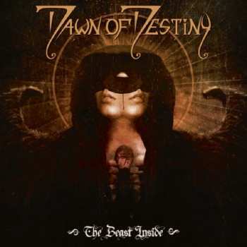 Album Dawn Of Destiny: The Beast Inside