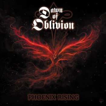 Album Dawn Of Oblivion: Phoenix Rising