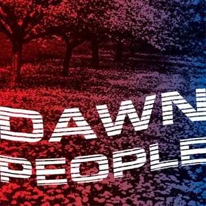 Album Dawn People: The Star Is Your Future
