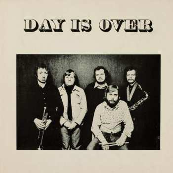 Album Day Is Over: Day Is Over