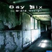 Album Day Six: The Grand Design