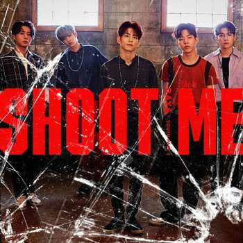 Day6: Shoot Me : Youth Part 1