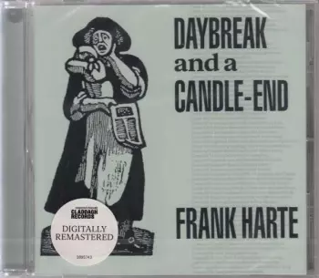 Frank Harte: Daybreak And A Candle-End