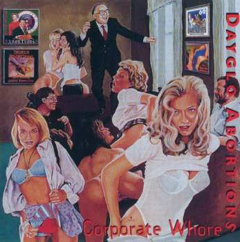 Album Dayglo Abortions: Corporate Whores