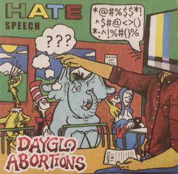 Album Dayglo Abortions: Hate Speech