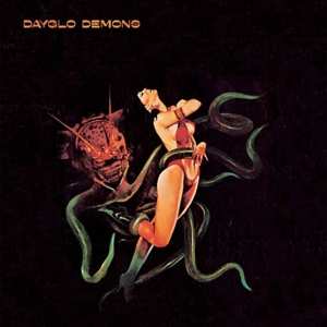 Album Dayglo Demons: Dayglo Demons