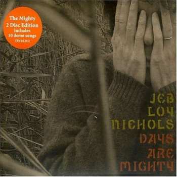 Album Jeb Loy Nichols: Days Are Mighty