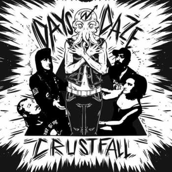 Album Days N' Daze: Crustfall
