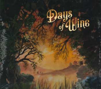 Album Days Of Wine: Days Of Wine
