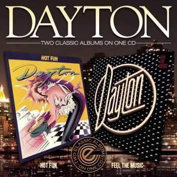 CD Dayton: Hot Fun / Feel The Music 425332