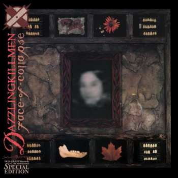 CD Dazzling Killmen: Face Of Collapse 359341