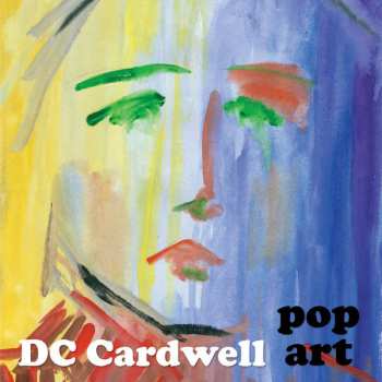 Album DC Cardwell: Pop Art 