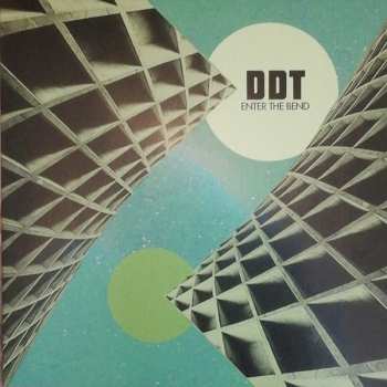 Album DDT: Enter The Bend