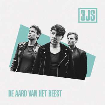 Album 3JS: De Aard Van Het Beest