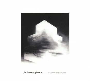 CD De Beren Gieren: Dug Out Skyscrapers 389272