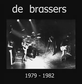 De Brassers: 1979 - 1982