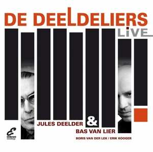 Album De Deeldeliers: De Deeldeliers Live