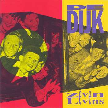 Album De Dijk: Zeven Levens