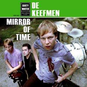 Album De Keefmen: Mirror Of Time