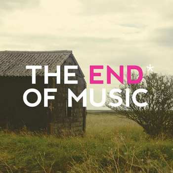 Album De La Mancha: The End* Of Music