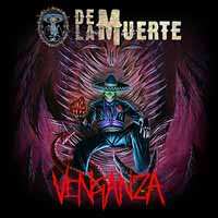 Album De La Muerte: Venganza