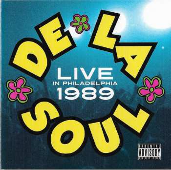 Album De La Soul: Live In Philadelphia 1989
