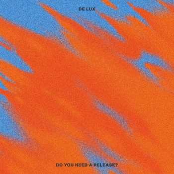 CD De Lux: Do You Need A Release? DIGI 397129