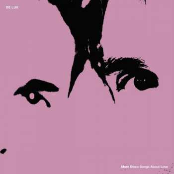 Album De Lux: More Disco Songs About Love 
