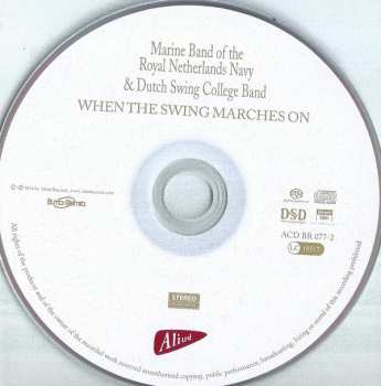 CD De Marinierskapel der Koninklijke Marine: When The Swing Marches On 434647