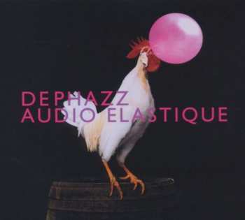 CD De-Phazz: Audio Elastique LTD 468965