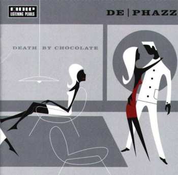 Album De-Phazz: Death By Chocolate