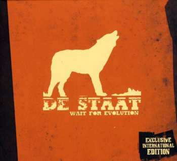 Album De Staat: Wait For Evolution