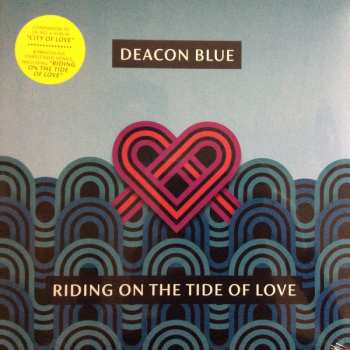 LP Deacon Blue: Riding On The Tide Of Love 30522