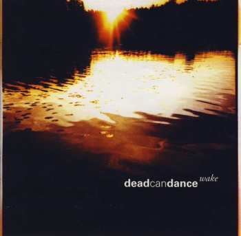 2CD Dead Can Dance: Wake 39368