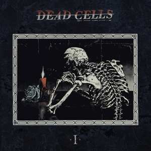 Album Dead Cells: I