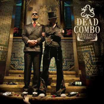 Album Dead Combo: Lusitânia Playboys