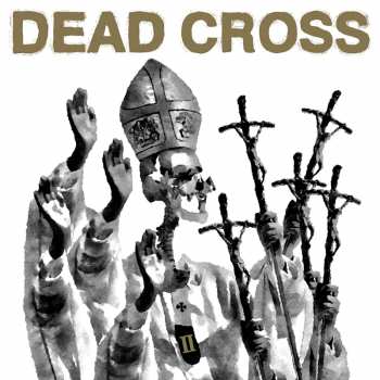 Album Dead Cross: II