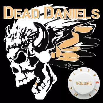 Dead Daniels: Volume3