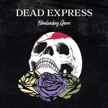 Album Dead Express: Bloodsucking Queen