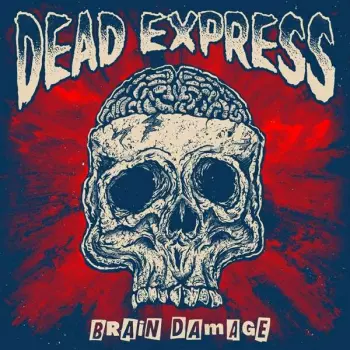 Dead Express: Brain Damage