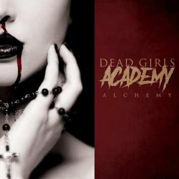 Album Dead Girls Academy: Alchemy