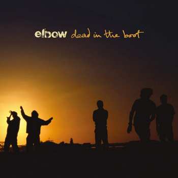 LP Elbow: Dead In The Boot 8957