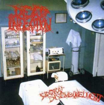 Album Dead Infection: Surgical Disembowelment