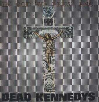 Album Dead Kennedys: In God We Trust, Inc.