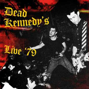 CD Dead Kennedys: Live '79 438607
