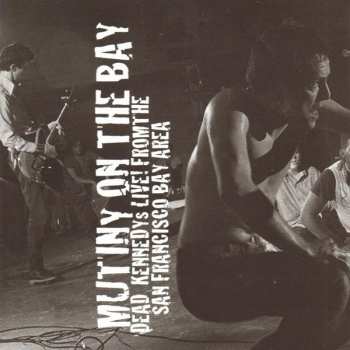 Album Dead Kennedys: Mutiny On The Bay
