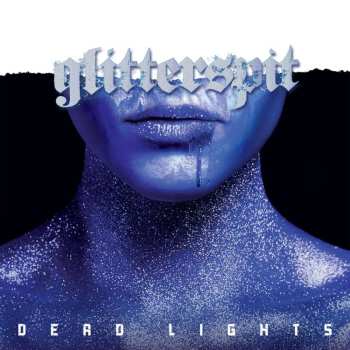 CD Dead Lights: Glittersplit (ltd. Digisleeve) 489305