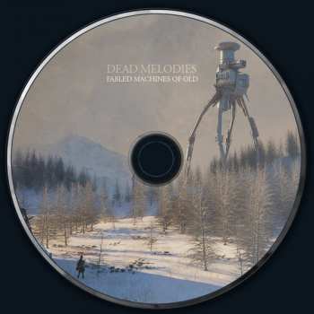 CD Dead Melodies: Fabled Machines Of Old 299113